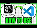 How To USE ChatGPT In VSCode (QUICK GUIDE) 2026