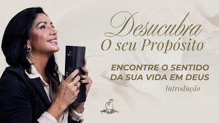 Descubra Seu Propósito Segundo a Bíblia | Encontre o Sentido da Sua Vida em Deus