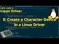 Let's code a Linux Driver: 5 - Create a Character Device in a Linux Driver