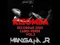 MIX KIZOMBAS RECORDAR 2000 CABO-VERDE VOL.3 DJ MANGALHA JR