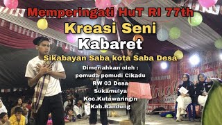 Kreasi Seni Kabaret (Si Kabayan Saba Kota Saba Desa)