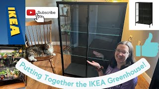 Putting Together the IKEA Greenhouse!