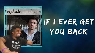 Morgan Wallen - If I Ever Get You Back (Country Reaction!!)