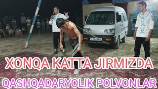 XORAZM VILOYATI XONQA TUMANI KATTA JIRMIZ NUROBOD MAXALLASIDA QASHQADARYOLIK POLVONLAR TAMOSHALARI!