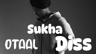 NO LIMTS - OtaaL |  Sukha (diss)