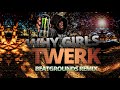 BeatGrounds - Why Girls Twerk (Tech N9ne Remixed)