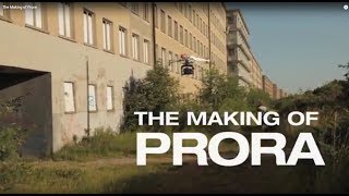 The Making of Prora