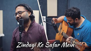 Zindagi Ke Safar Mein | Kishore Kumar | Unplugged Cover | Arijit Saha | Ujjwal Bhandari