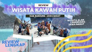 KAWAH PUTIH BANDUNG | WISATA ALAM LEGENDARIS JAWA BARAT