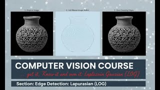 Edge Detection: Laplacian|| Feature Extraction || Computer Vision || Full Course