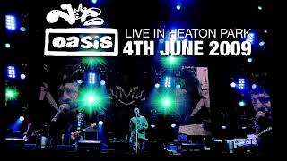 Oasis - Live in Manchester (4th June 2009)