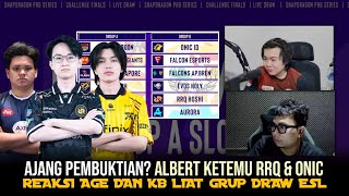 RRQ KETEMU EVOS \u0026 ONIC | REAKSI AGE KB LIAT GRUP DRAW ESL CHALLANGE FINALS 2025