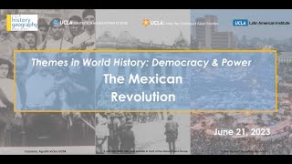 Democracy \u0026 Power in the Modern World: The Mexican Revolution