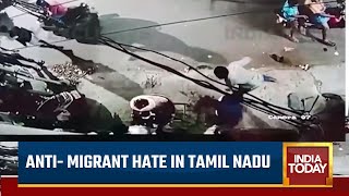 Tamil Nadu Migrant Attacked : 4 Arrested For Attacking Migrant Workers