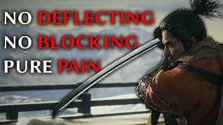 Sekiro No Deflecting or Blocking Run  - Sekiro Shadows Die Twice