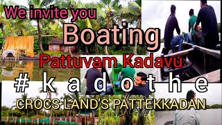 Boating Pattuvam Kadavu with CROCS LAND'S PATTEKKADAN Beats