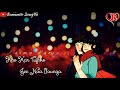 💖💖New Romantic Whatsapp Status Video 2018💖💖 Romantic Song4u 😘