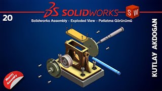 20-SW Solidworks Assembly - Exploded View - Patlatma Görünümü