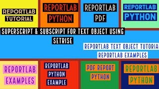 REPORTLAB|REPORTLAB PYTHON|REPORTLAB PYTHON TUTORIAL|REPORTLAB TEXTOBJECT SETRISE() METHOD|PART:15