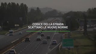 Codice della strada, scattano le nuove norme