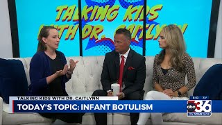 Talking Kids with Dr. Caitlynn: Infant Botulism 7/13/23