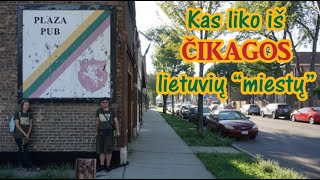 Tikslas - Amerika 11: Čikagos lietuvių rajonai