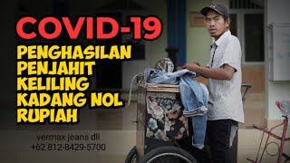 Perjuangan Penjahit Keliling Di Tengah Pandemi COVID 19