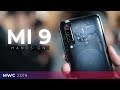 Mi 9 Hands On: Xiaomi's New Flagship!