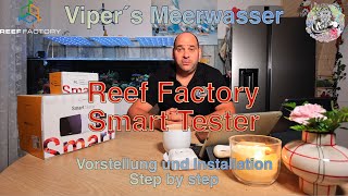 Viper´s Meerwasser Reef Factory Smart Tester Unboxing und Step by Step Installation