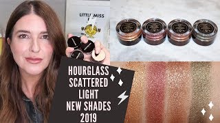 Hourglass Scattered Light New Shades 2019