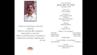 Funeral Service for James “Jim” M. Yoder