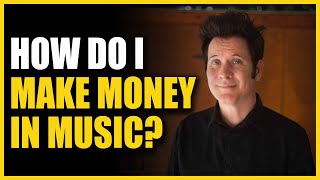 How  Do I Make Money In Music? - Warren Huart: Produce Like A Pro