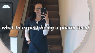 what its like being a PHARMACY TECHNICIAN | advice & what to expect!