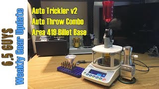 Gear Update - 038 Auto Trickler, Auto Throw Combo with Area 419 Billet Base