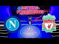 NAPOLI VS LIVERPOOL PREDICTION | CHAMPIONS LEAGUE