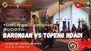 JANTURAN BARONGAN VS TOPENG ❗TURONGGO KRIDHO BUDOYO // WONOSOBO @Cengkillung