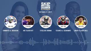 UNDISPUTED Audio Podcast (10.27.17) with Skip Bayless, Shannon Sharpe, Joy Taylor | UNDISPUTED