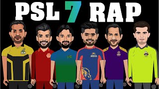 PSL 7 Rap Song | Sarmad Rao