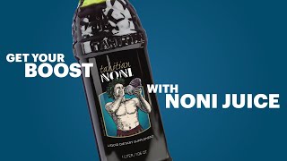 Tahitian Noni Juice: Boost with Juice