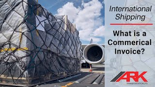 What is a Commercial Invoice?