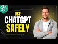 How To Use ChatGPT Safely [2026 Full Guide]