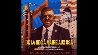 De #kinshasa  à Maire aux #usa  : L'Incroyable Histoire de #mboka  Mwilambwe