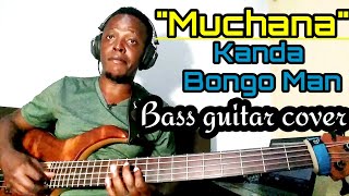 Muchana by Kanda Bongo Man | Bass cover by O.V.Gilberto.