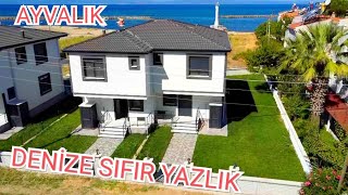 378-SATİLDİ  AYVALIK DENİZE SIFIR 3+1 DUBLEX MÜSTAKİL YAZLIK.8.000.000 ₺