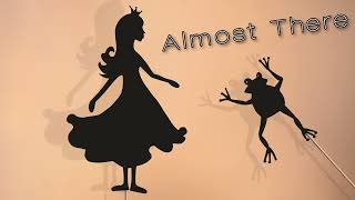 Almost There (Princess and the Frog Orchestral Cover)
