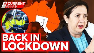 Australian states back in lockdown | Coronavirus News | A Current Affair