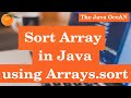 Quickest way to Sort Array in Java | Arrays.sort in Java | Sorting array java utils | Array sorting