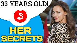 Irina Shayk—Woman Who Looks so Young at 33! Her Anti-aging Secrets