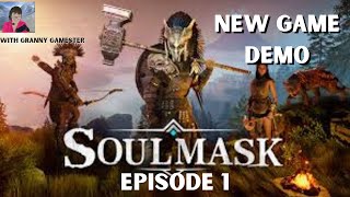 Soulmask Demo \