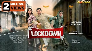 Lockdown  -Telefilm | Aik Aur Story | Emmad Irfani, Minal Khan, Sadaf Shahroze | Express TV